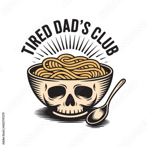 A funny tired dad's club skull bowl of noodles with a spoon in vintage tattoo style vector illustration design.
