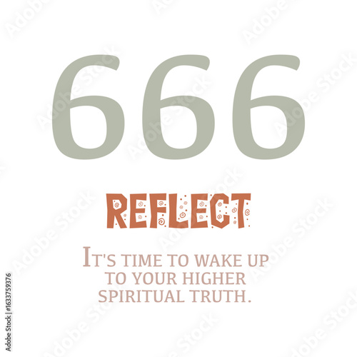 Angel Number 666, Waking Up to Your Higher Spiritual Truth