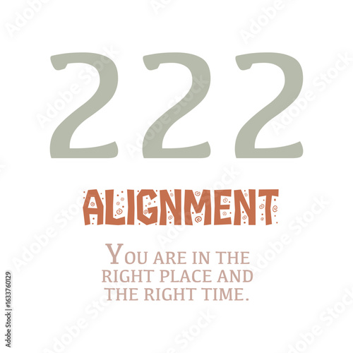 Angel Number 222, Alignment, and Right Place Right Time