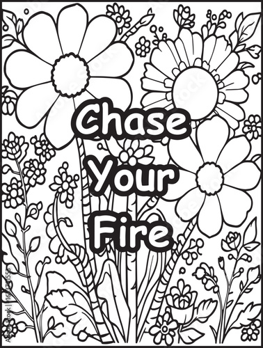 Floral coloring page for kids and adults: Printable floral pattern: Encouraging quote to color