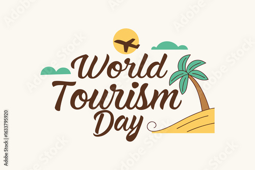 World Tourism Day Calligraphy Design – Elegant Handwritten Typography