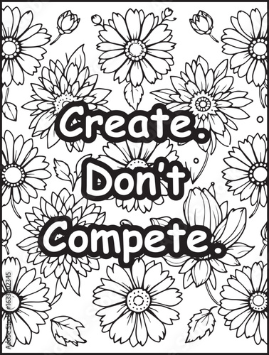 Motivational quote coloring page: Printable floral pattern to color: Positive words for kids and adults