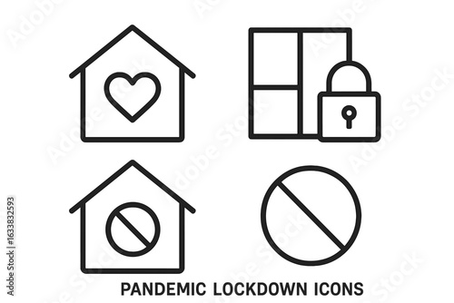 Pandemic Lockdown Outline Icons Set. Stay at Home Concept, Quarantine Restrictions, Social Distancing, Home Isolation, Lock Symbol, Heart in House, Forbidden Sign, Vector Illustration