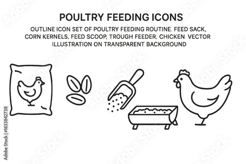 Poultry Feeding Icons Set. Outline Vector Illustrations of Chicken Feed Sack, Corn Grains, Feed Scoop, Trough Feeder, Hen. Farm Animal Food Routine Symbols. Transparent Background Isolated Design