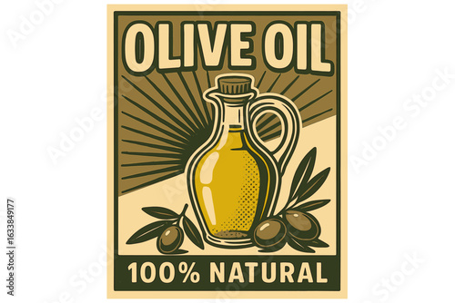 Vintage olive oil poster vector illustration, retro food label, organic extra virgin olive oil bottle with olives and leaves, sunburst design, 100% natural, healthy Mediterranean product concept