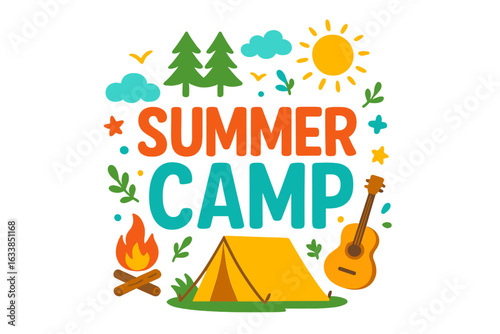 Summer camp poster vector illustration. Colorful camping tent, campfire, guitar, trees, sun, clouds, birds. Outdoor adventure, nature activity, leisure, children’s holiday design, recreational concept