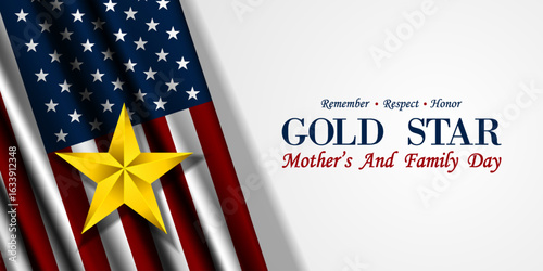 Gold Star Mother And Family Day. American flag and star. Suitable for posters, banners and social media. White background.
