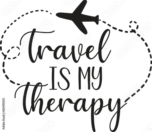 Travel Is My Therapy