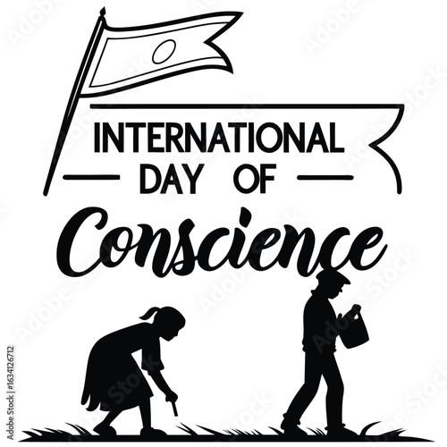 Black and white graphic of a flag and text for International Day of Conscience with silhouettes of people
