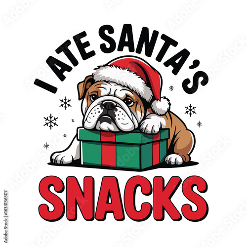 Bulldog wearing santa hat resting on gift with text i ate santa's snacks tshirt design