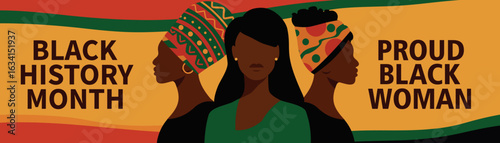 Vector horizontal banner for Black History Month. Silhouettes of black women together. Celebration of African American culture, heritage, pride. Movements for gender equality and women's empowerment