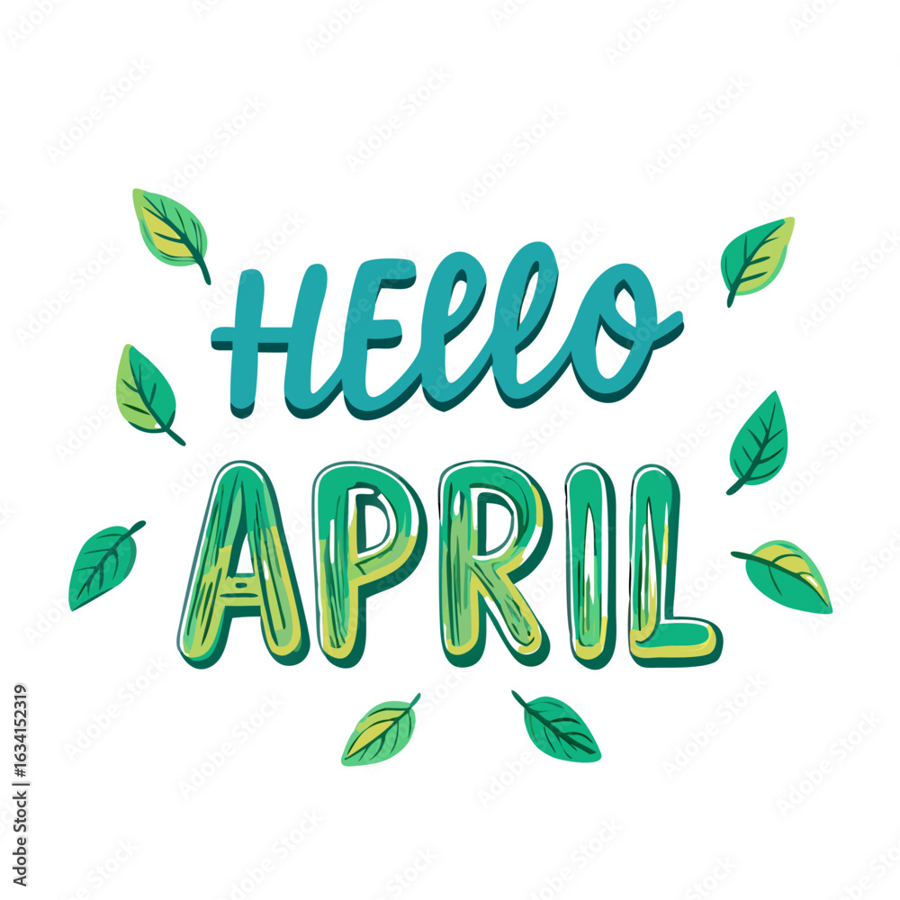 Fototapeta premium Flat Hello April lettering with leaves 