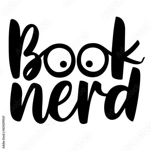 Book nerd text design with stylized eyes in black ink perfect for book lovers and reading enthusiasts alike