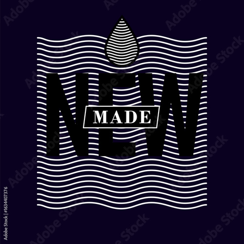 Made NEW, baptism t-shirt design. Vector religious quote with biblical text for apparel design
