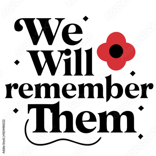 We will remember them text with a red poppy flower and black dots on a white background image