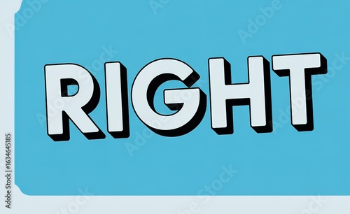 Bold Right Sign on Vibrant Blue Background with 3D Text Effect