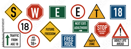 Sweet eighteen road signs celebrating adulthood and freedom