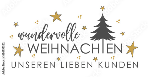 Wundervolle Weihnachten unseren lieben Kunden, deutscher Text, dekorativ, Schriftzug mit Sternen und Weihnachtsbaum in grau und gold, Wort Banner für soziale Medien oder Postkarte