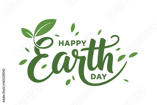 Happy Earth Day celebration with green leaves and elegant lettering vector