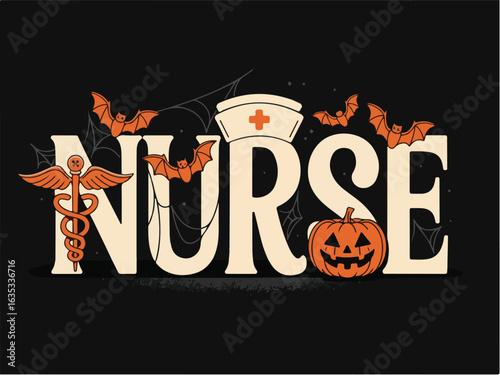 Halloween Nurse Typography Design – Medical and Spooky Elements with Pumpkins, Bats, and Cobwebs