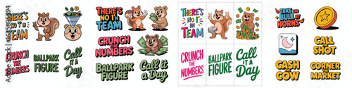 Cartoon Animal Characters with Money and Business Slogans, There's No I in Team More