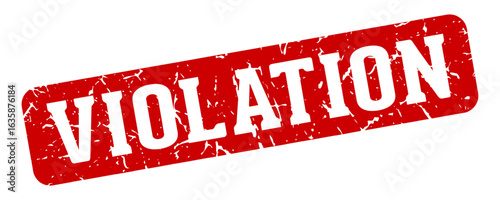 violation rectangular sign. violation stamp