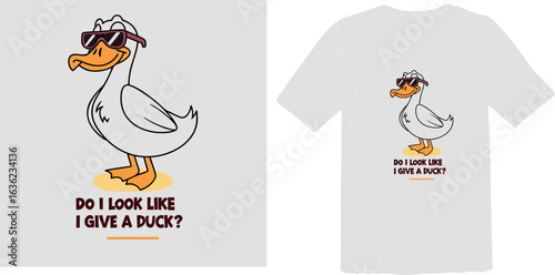 Funny Cartoon Duck with Sunglasses and Sarcastic Quote