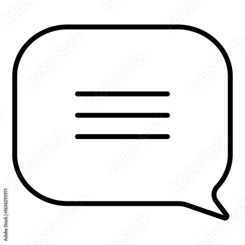 Outlined black glyph depicts a speech bubble with three horizontal lines inside. Line design signifies a message or a conversation.