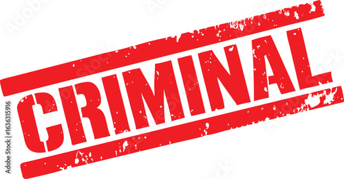 Distressed Red CRIMINAL Stamp on White Background, Grunge Style and Bold Typography