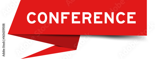 Red color speech banner with word conference on white background
