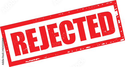Red Rejected Stamp on White Background Business Document, Grunge Style, Design
