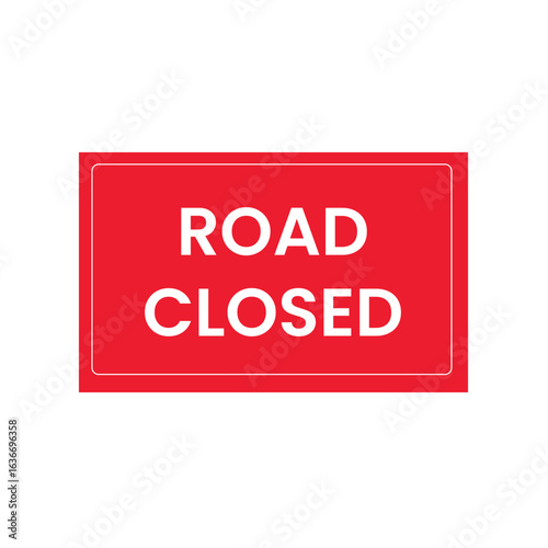 road closed sign