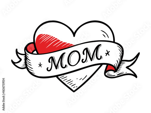 Heart with wording mom vector by hand drawing.Beautiful tattoo on white background.Graphic art highly detailed in line art style.Red heart with ribbon retro for wallpaper or tattoo.


