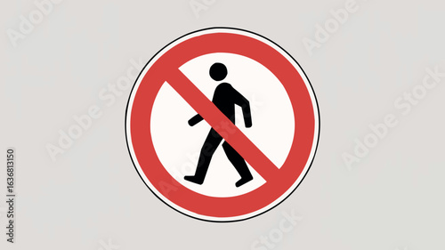 Prohibition sign with human figure indicating no entry for pedestrians and restricted access area information for public safety compliance and regulation enforcement