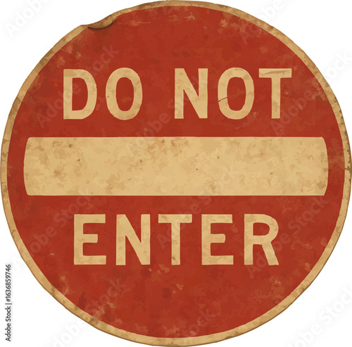 A vintage-style circular sign with a red background and white horizontal bar, displaying the words "DO NOT ENTER" in bold black letters.