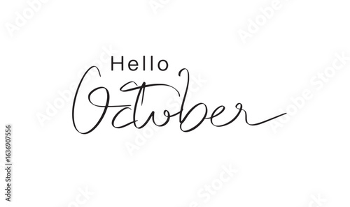 Hello october month 10 tenth sign symbol Hello october month 10 tenth autumn season time calendar welcome greeting holiday happy event party horror message Hello october month 10 tenth thanksgiving