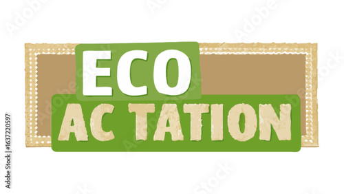 Eco ac tation sustainable living green initiative environmental awareness ecological adaptation program design