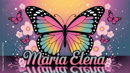 Colorful butterfly and flowers with name Maria Elena