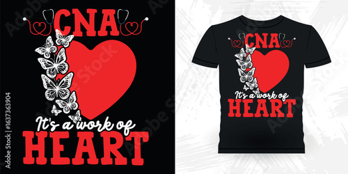 Funny CNA Job Certified Nursing Assistant Vintage Nurse T-Shirt Design