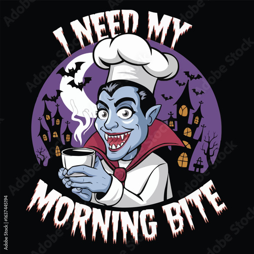 Funny Vampire Coffee T-Shirt – “I Need My Morning Bite” Halloween Chef Design
