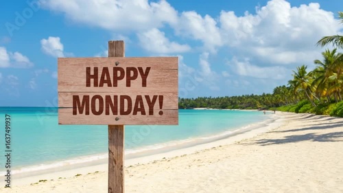 Happy Monday sign on a tropical beach