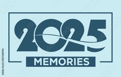 Modern graphic design with bold "BEST OF 2025 MEMORIES" text in dark teal on pastel blue background. Wave design in numbers, clean layout, thin border, centered composition, celebratory theme.
