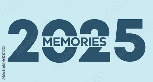 Modern graphic design with bold "BEST OF 2025 MEMORIES" text in dark teal on pastel blue background. Wave design in numbers, clean layout, thin border, centered composition, celebratory theme.