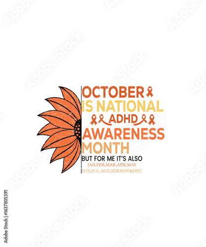 October National Month ADHD Awareness We Wear Orange Family T-Shirt