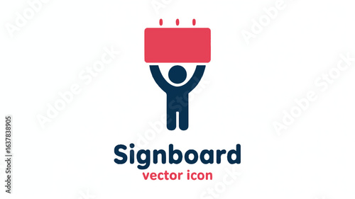 Person holding a red signboard vector icon on white