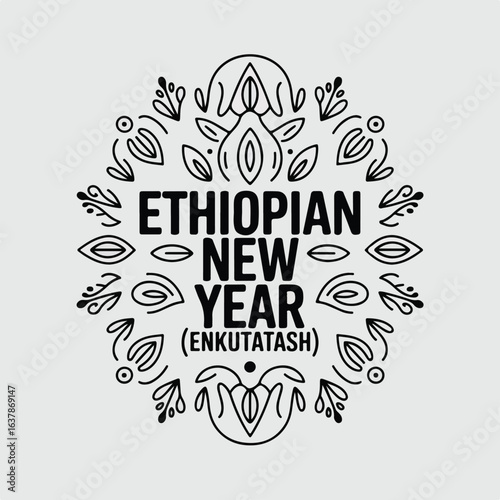 Happy Enkutatash – Ethiopian New Year Celebration with Adey Abeba Blossoms.