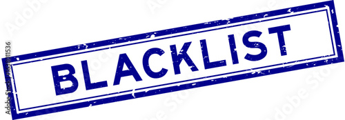 Grunge blue blacklist word square rubber seal stamp on white bacckground