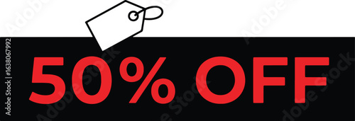 Red text on a black background announces a fifty percent discount with a price tag icon.