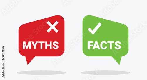 Myths vs Facts Vector Icon Set. Red and green speech bubbles with check mark and cross symbols. A modern graphic for comparison, education, and true or false quiz design. Fact check.