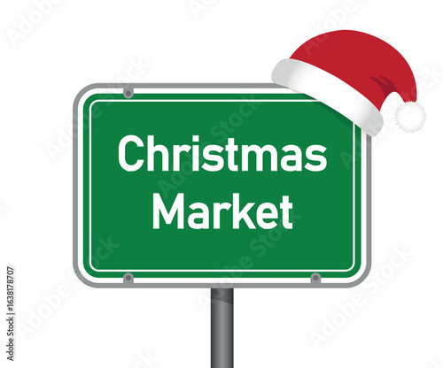 traffic sign with words christmas market isolated vector illustration